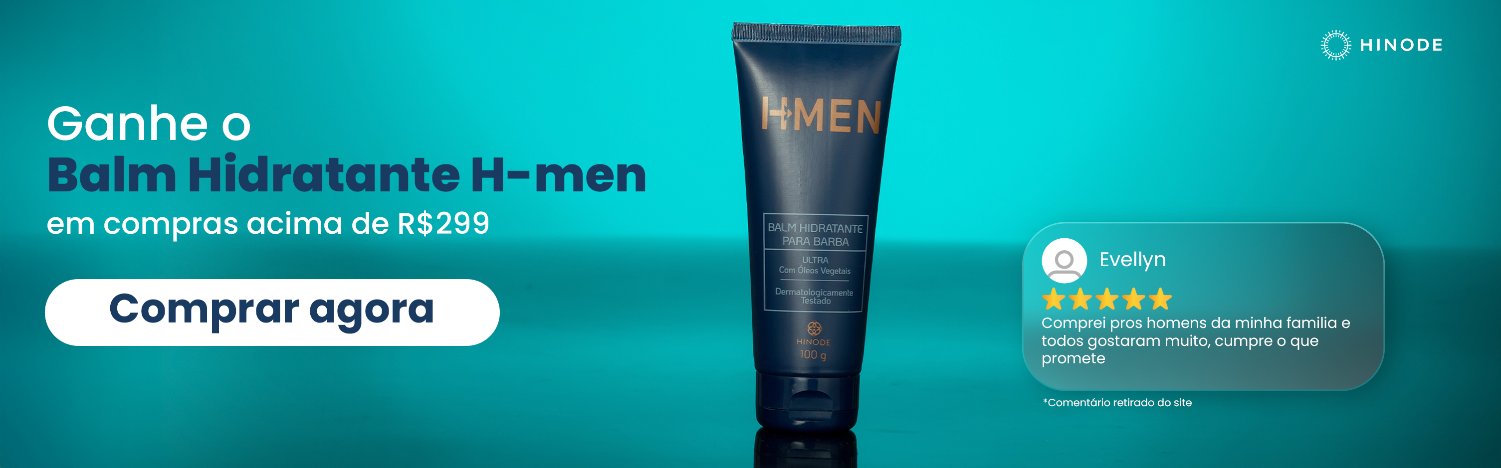 Ganhe balm nas compras acima de 299
